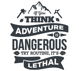 Adventure Vs Routine Motivational Quote Sticker