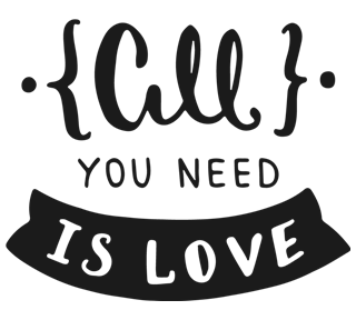 All You Need is Love Quote Sticker