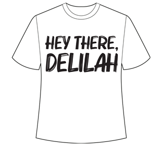 Hey There, Delilah Sticker