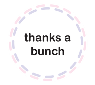Thanks A Bunch Sticker