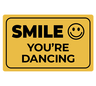 Smile You're Dancing Sticker