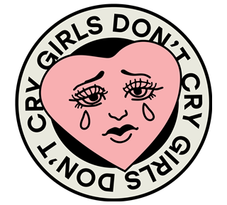 Heart Girls Dont Cry That Girl Sticker