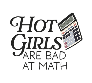School Hot Girls Are Bad At Math Sticker