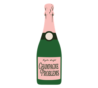 Taylor Swift Champagne Problems Sticker