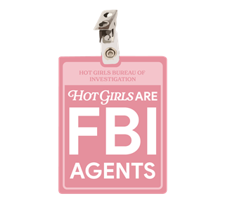 Hot Girls Are FBI Agents Card Sticker