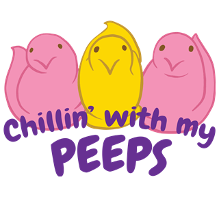 Chillin With My Peeps Sticker