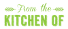 From The Kitchen Of