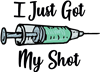 I Just Got My Shot