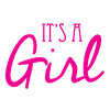 IT'S A Girl