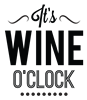 It's Wine O'Clock
