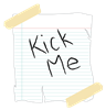 kickme