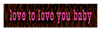 lovetoloveyoubaby