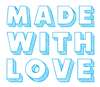 Made With Love