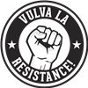 Vulva La Resistance