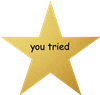 You Tried