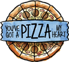 You've Got A Pizza My Heart