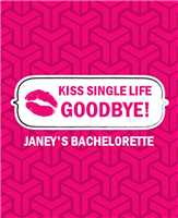 Kiss Single Life Goodbye!